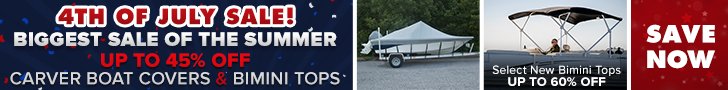 4th of July Sale - up to 45% off Carver Boat Covers and Bimini Tops!